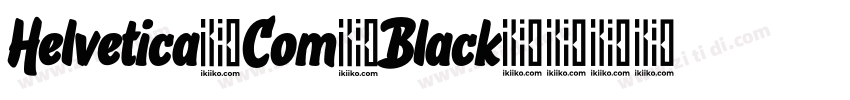 Helvetica Com Black字体转换